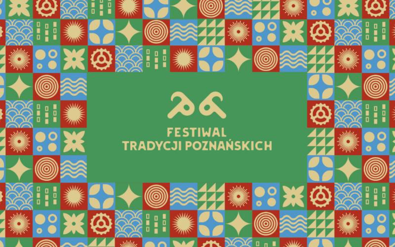 Festiwal Tradycji Poznańskich 2.08.2025