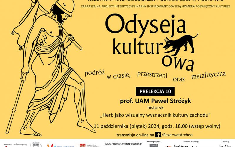 Odyseja kulturowa - prelekcja prof. UAM Pawła Stróżyka - „Herb jako wizualny wyznacznik kultury zachodu” 11.10.2024 r.