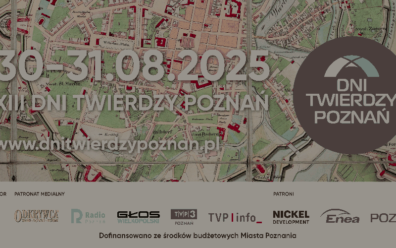 DNI TWIERDZY POZNAŃ 2025 na grodzie poznańskim
