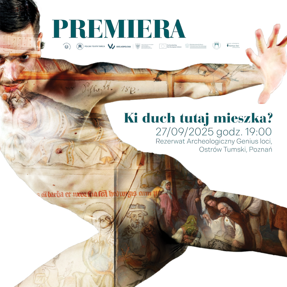 Dancing Histor(y)ies - Spektakl ”Ki duch tutaj mieszka?” 27.09.2025