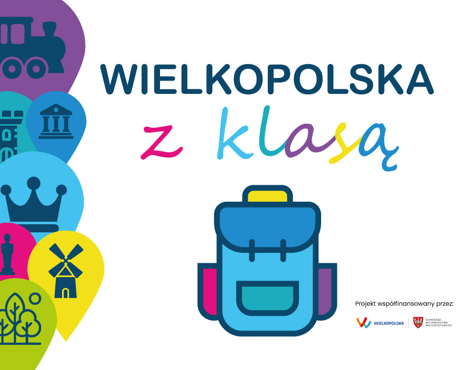 Wielkopolska z klasą. Zapraszamy szkoły!