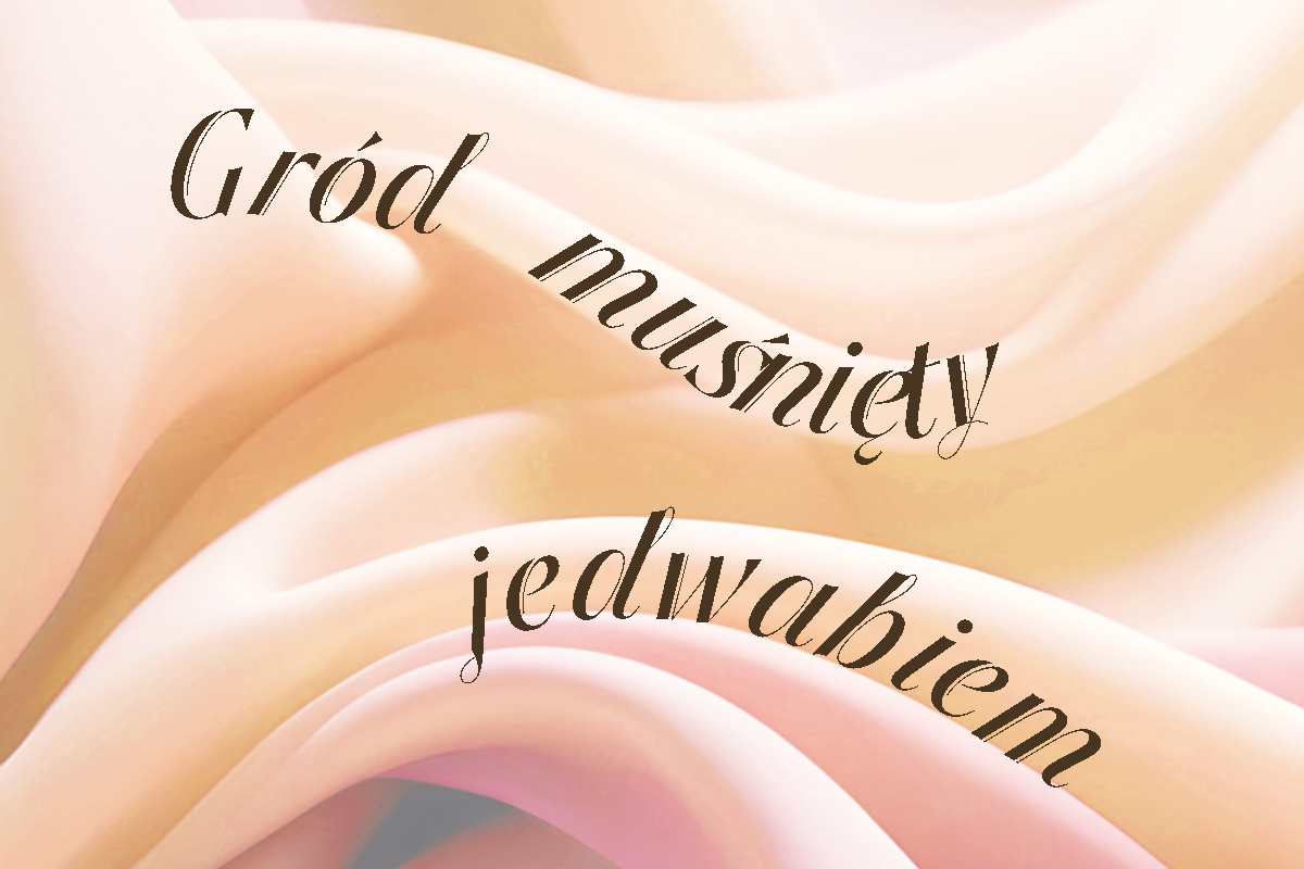Gród muśnięty jedwabiem - wystawa czasowa z cyklu ”Wystaw jednego zabytku” 