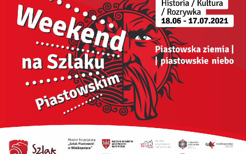 Rezerwat Archeologiczny Genius Loci – Weekend na Szlaku Piastowskim   (szereg imprez zaplanowanych od 18 czerwca do 17 lipca 2021!)