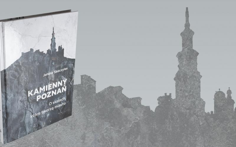 Promocja książki ”Kamienny Poznań” Janusza Skoczylasa 25.02.2025 o 17:00