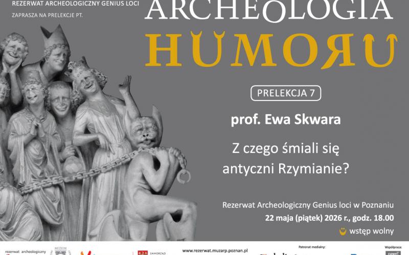 Archeologia Humoru. Z czego śmiali się antyczni Rzymianie? prelekcja 22.05.2026
