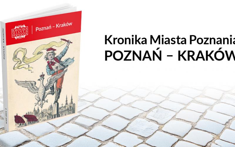 Promocja ”Kroniki Miasta Poznania 2/2024 Poznań - Kraków”