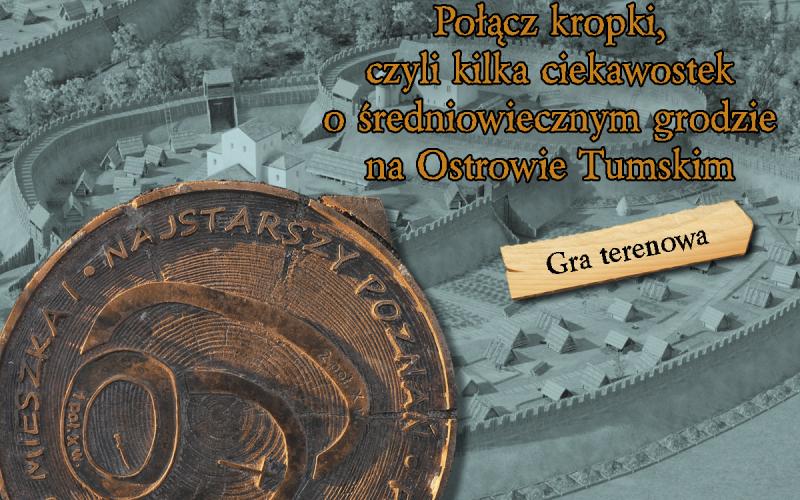 Gra Terenowa ”Połącz kropki” - Przeżyj przygodę na Ostrowie Tumskim!