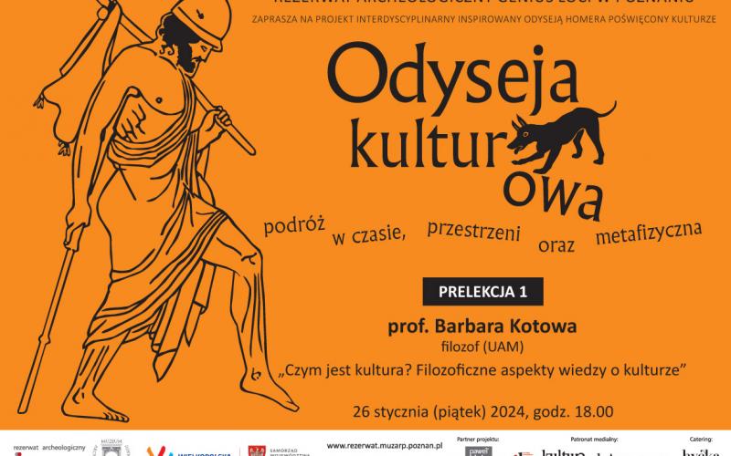Odyseja kulturowa - prelekcja prof. Barbary Kotowej - „Czym jest kultura? Filozoficzne aspekty kultury” 26.01.2024 r.