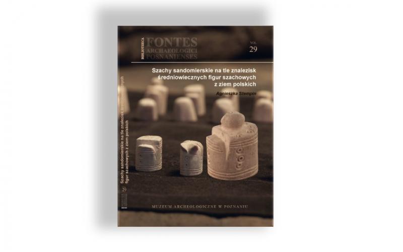 Szachy sandomierskie na tle znalezisk średniowiecznych figur szachowych  z ziem polskich - A.Stempin - publikacja do kupienia