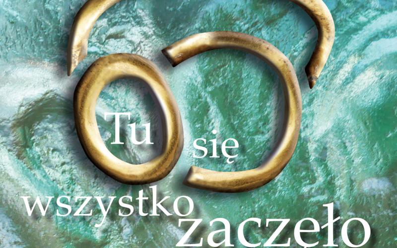 Weekend ”Tu się wszystko zaczęło” 4.12.2021